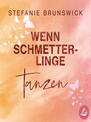 cover image of Wenn Schmetterlinge tanzen